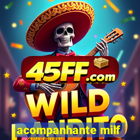 acompanhante milf